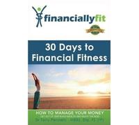 Tony Pennells 30 Days to Financial Fitness (Tascabile)