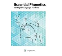Tony Penston Essential Phonetics for English Language Teachers (Tascabile)