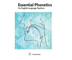 Tony Penston Essential Phonetics for English Language Teachers (Tascabile)