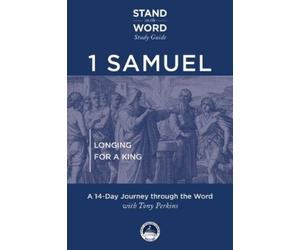 Tony Perkins 1 Samuel (Tascabile) Stand on the Word Study Guide
