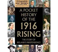 Tony Potter A Pocket History of the 1916 Rising (Copertina rigida)