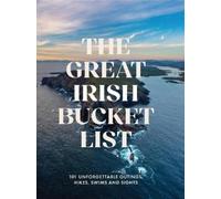 Tony Potter The Great Irish Bucket List (Copertina rigida)