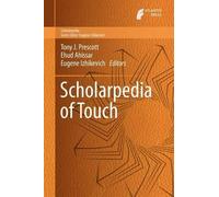 Tony Prescott Scholarpedia of Touch (Copertina rigida) Scholarpedia