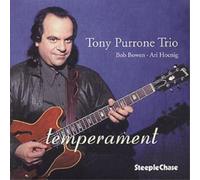Tony Purrone Trio Temperament (CD) Album