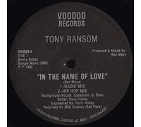 Tony Ransom - In The Name Of Love - Tony Ransom 12"