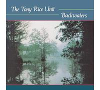 Tony Rice Unit - Backwaters