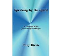 Tony Richie Speaking by the Spirit (Tascabile)