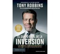 Tony Robbins Ch El Santo Grial de la Inversión: Los Mejores Inversor (Tascabile)