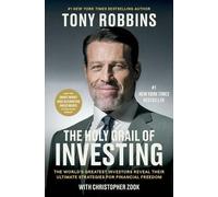 Tony Robbins Christopher Zook The Holy Grail of Investing (Copertina rigida)