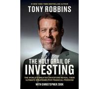 Tony Robbins Christopher Zook The Holy Grail of Investing (Copertina rigida)