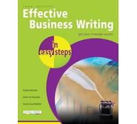 Tony Rossiter Effective Business Writing in Easy Steps (Tascabile)