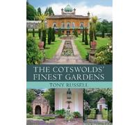 The Cotswolds' Finest Gardens (Finest Gardens) by Tony Russell