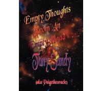 Tony Sandy Empty Thoughts from an Empty Head (Tascabile)