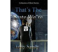 Tony Sandy That's the State We're In (Tascabile)