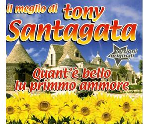 Tony Santagata - I Successi - Cd