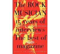 Tony Scherman The Rock Musician (Tascabile)