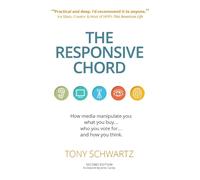 Tony Schwartz The Responsive Chord (Tascabile)