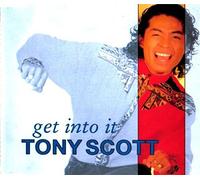 Tony Scott - Get into it [Single-CD]