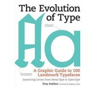 Tony Seddon The Evolution of Type (Copertina rigida)