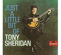 Tony Sheridan - Just a little bit of (#831998-2)