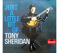Tony Sheridan - Just A Little Bit Of Tony Sheridan