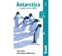 Tony Soper Antarctica (Tascabile) Bradt Travel Guides (Wildlife Guides)