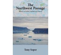 Tony Soper Soper Tony The Northwest Passage (Tascabile)