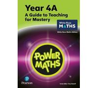 Tony Staneff Jos Power Maths Teaching Guide 4A - White Rose Maths e (Tascabile)