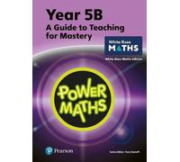 Tony Staneff Jos Power Maths Teaching Guide 5B - White Rose Maths e (Tascabile)
