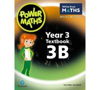 Tony Staneff Josh Lury Power Maths 2nd Edition Textbook 3B (Tascabile)