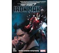 Tony Stark: Iron Man Kendi Kendini Yetiştirmiş