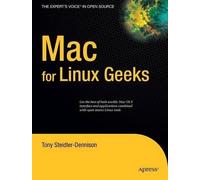 Tony Steidler-Dennison Mac for Linux Geeks (Tascabile)