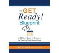 Tony Steuer The Get Ready Blueprint (Tascabile)