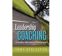 Tony Stoltzfus – Leadership Coaching – Tascabile