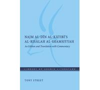 Tony Street Najm Al-Dīn Al-Kātibī's Al-Risālah Al-Shamsiyyah (Copertina rigida)