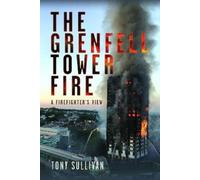 Tony Sullivan The Grenfell Tower Fire (Copertina rigida)