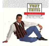 Tony Tatis Y Su Merengue Sound - De Mi Para El Mundo (UK Import)