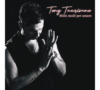 Tony Taurisano - Mille Modi Per Amare