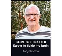 Tony Thomas Come to Think of It (Tascabile)