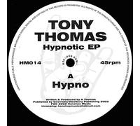 Tony Thomas - Hypnotic Ep