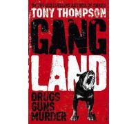 Tony Thompson Gang Land (Tascabile)