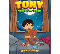 Tony, Time for Bed