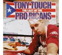 Tony Touch - The Last of the Pro-Ricans