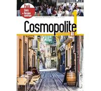 Cosmopolite – Metodo di francese A1 – Pack libro studente per le scuole superiori + e-book (Vol. 1)