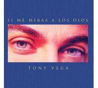 Tony Vega - Si Me Miras a Los Ojos