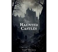 Tony Walker Haunted Castles (Tascabile)