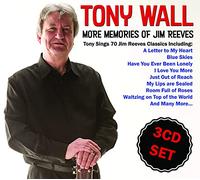 Tony Wall - More Memories of Jim Reeves 3CD