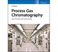 Tony Waters Process Gas Chromatography (Copertina rigida)
