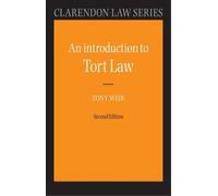 Tony Weir An Introduction to Tort Law (Tascabile) Clarendon Law Series