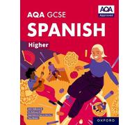 Tony Weston José Antonio García AQA GCSE Spanish Higher: AQA Approv (Tascabile)